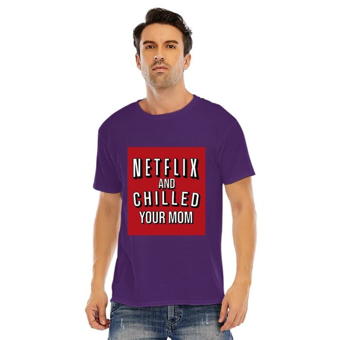 Netflix and Chilled your Mom Short-Sleeve Unisex T-Shirt - Image 13