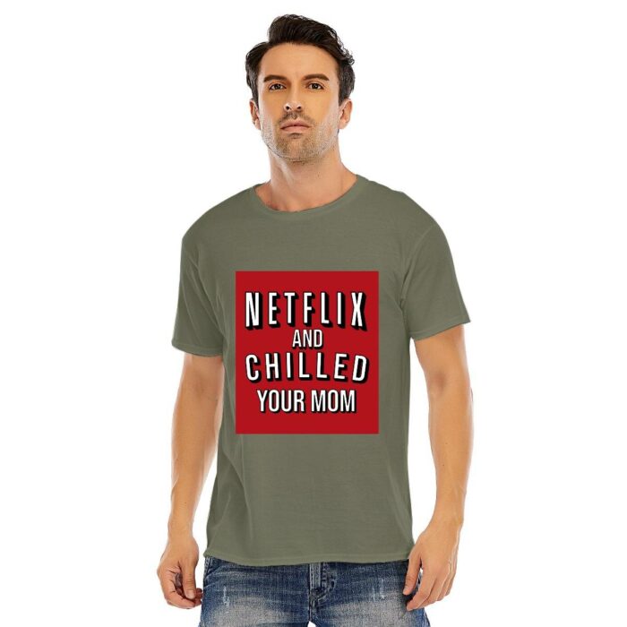 Netflix and Chilled your Mom Short-Sleeve Unisex T-Shirt
