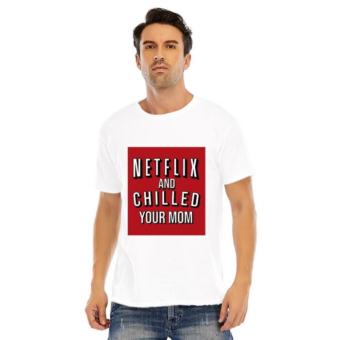 Netflix and Chilled your Mom Short-Sleeve Unisex T-Shirt - Image 2