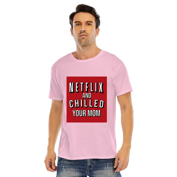 Netflix and Chilled your Mom Short-Sleeve Unisex T-Shirt - Image 10